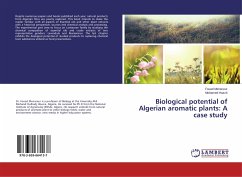Biological potential of Algerian aromatic plants: A case study
