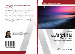 Spiritualität als Grundbedürfnis der Menschheit - Stolz, Marina