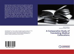 A Comparative Study of Translating Medical Collocations - Banifatemi, Atefe;Dehbashi Sharif, Forouzan