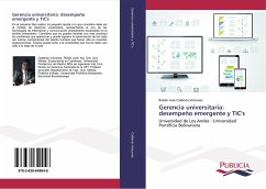 Gerencia universitaria: desempeño emergente y TIC's - Calderas Volcanes, Rubén José