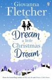 Dream a Little Christmas Dream (eBook, ePUB)