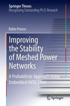 Improving the Stability of Meshed Power Networks (eBook, PDF) - Preece, Robin