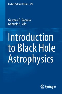 Introduction to Black Hole Astrophysics (eBook, PDF) - Romero, Gustavo E.; Vila, Gabriela S.