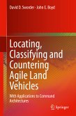 Locating, Classifying and Countering Agile Land Vehicles (eBook, PDF)