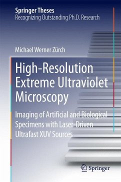 High-Resolution Extreme Ultraviolet Microscopy (eBook, PDF) - Zürch, Michael Werner