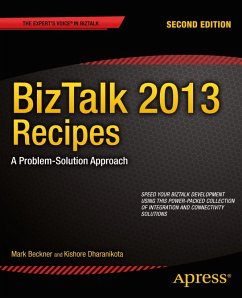 BizTalk 2013 Recipes (eBook, PDF) - Beckner, Mark; Dharanikota, Kishore