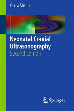 Neonatal Cranial Ultrasonography (eBook, PDF) - Meijler, Gerda