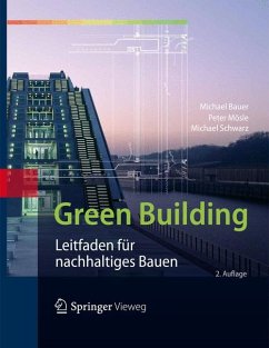 Green Building (eBook, PDF) - Bauer, Michael; Mösle, Peter; Schwarz, Michael