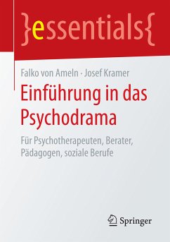 Einführung in das Psychodrama (eBook, PDF) - Ameln, Falko; Kramer, Josef
