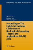 Proceedings of The Eighth International Conference on Bio-Inspired Computing: Theories and Applications (BIC-TA), 2013 (eBook, PDF)