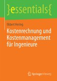 Kostenrechnung und Kostenmanagement für Ingenieure (eBook, PDF)