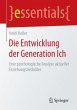 Die Entwicklung der Generation Ich... - Bild 1