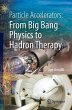 Particle Accelerators: From Big Bang... - Bild 1