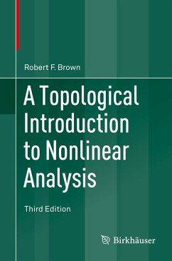 A Topological Introduction to Nonlinear Analysis (eBook, PDF) - Brown, Robert F.