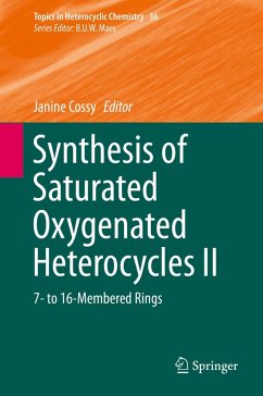 Synthesis of Saturated Oxygenated Heterocycles II (eBook, PDF)