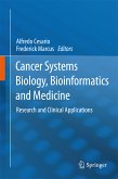 Cancer Systems Biology, Bioinformatics and Medicine (eBook, PDF)