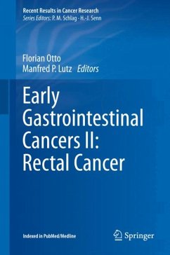 Early Gastrointestinal Cancers II: Rectal Cancer (eBook, PDF)