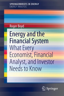 Energy and the Financial System (eBook, PDF) - Boyd, Roger
