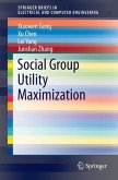 Social Group Utility Maximization (eBook, PDF)