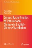 Corpus-Based Studies of Translational Chinese in English-Chinese Translation (eBook, PDF)