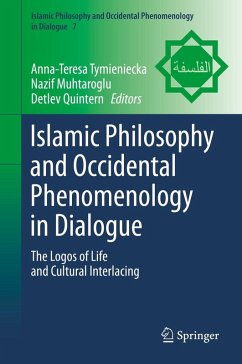 Islamic Philosophy and Occidental Phenomenology in Dialogue (eBook, PDF)