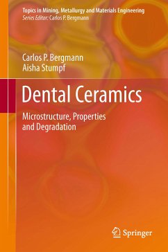 Dental Ceramics (eBook, PDF) - Bergmann, Carlos; Stumpf, Aisha