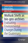 Mollusk shells as bio-geo-archives (eBook, PDF)