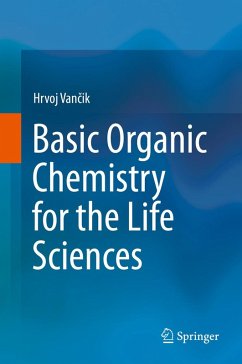 Cover Basic Organic Chemistry for the Life Sciences (eBook, PDF)