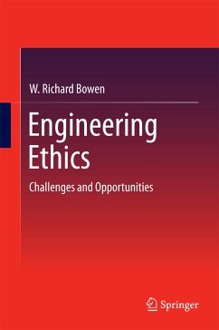Engineering Ethics (eBook, PDF) - Bowen, W. Richard