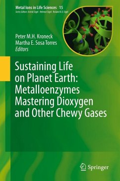 Sustaining Life on Planet Earth: Metalloenzymes Mastering Dioxygen and Other Chewy Gases (eBook, PDF)