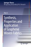 Synthesis, Properties and Application of Graphene Woven Fabrics (eBook, PDF)