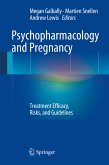 Psychopharmacology and Pregnancy (eBook, PDF)