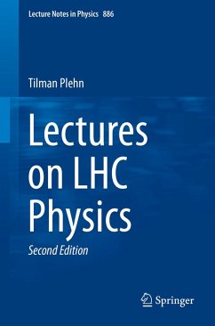 Lectures on LHC Physics (eBook, PDF) - Plehn, Tilman