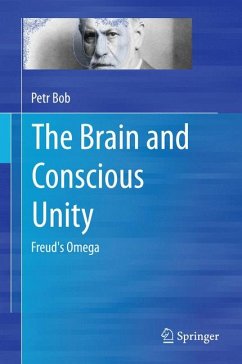 The Brain and Conscious Unity (eBook, PDF) - Bob, Petr