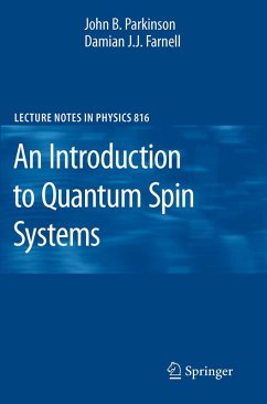 An Introduction to Quantum Spin Systems (eBook, PDF) - Parkinson, John B.; Farnell, Damian J. J.