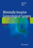 Minimally Invasive Gynecological Surgery (eBook, PDF)