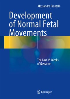 Development of Normal Fetal Movements (eBook, PDF) - Piontelli, Alessandra