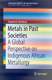 Metals in Past Societies (eBook, PDF)