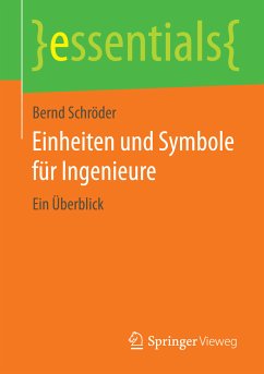 Einheiten und Symbole für Ingenieure (eBook, PDF) - Schröder, Bernd