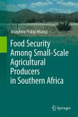 Food Security Among Small-Scale Agricultural Producers in Southern Africa (eBook, PDF)