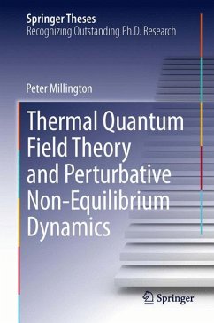 Thermal Quantum Field Theory and Perturbative Non-Equilibrium Dynamics (eBook, PDF) - Millington, Peter