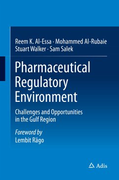 Pharmaceutical Regulatory Environment (eBook, PDF) - Al-Essa, Reem K.; Al-Rubaie, Mohammed; Walker, Stuart; Salek, Sam