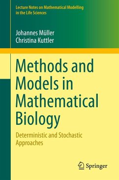 Methods and Models in Mathematical Biology (eBook, PDF) - Müller, Johannes; Kuttler, Christina
