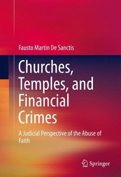 Churches, Temples, and Financial Crimes (eBook, PDF) - De Sanctis, Fausto Martin