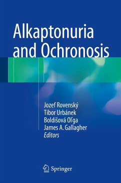 Alkaptonuria and Ochronosis (eBook, PDF) Cover Alkaptonuria and Ochronosis (eBook, PDF)