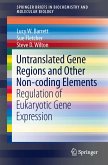 Untranslated Gene Regions and Other Non-coding Elements (eBook, PDF)