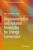 Organometallics and Related Molecules for Energy Conversion (eBook, PDF)
