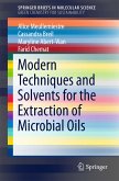 Modern Techniques and Solvents for the Extraction of Microbial Oils (eBook, PDF)
