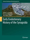 Early Evolutionary History of the Synapsida (eBook, PDF)
