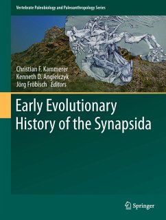 Early Evolutionary History of the Synapsida (eBook, PDF)